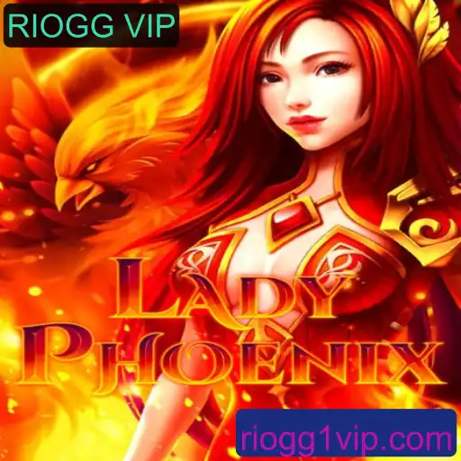 LadyPhoenix: Descubra o Mundo Fascinante do Novo Jogo com RIOGG VIP